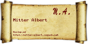 Mitter Albert névjegykártya